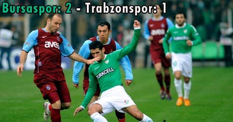 Bursaspor: 2 - Trabzonspor: 1 
