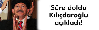 Süre doldu, Kılıçdaroğlu konuştu.. 