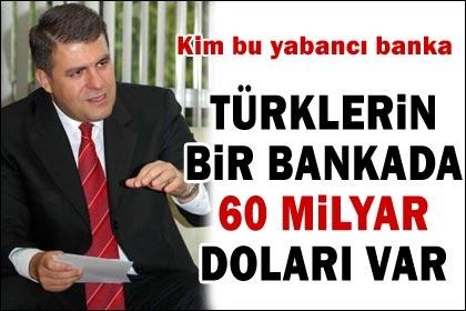 Türklerin bir Kuzey Avrupa bankasında 60 milyar doları var
