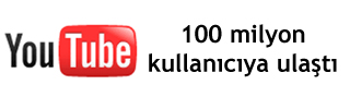 YouTube 100 milyon kullanıcıya ulaştı 