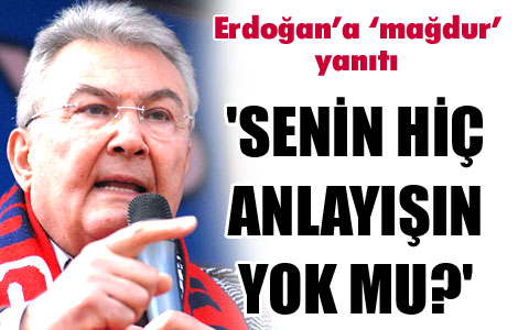 'Hiç anlayışın yok mu?' 