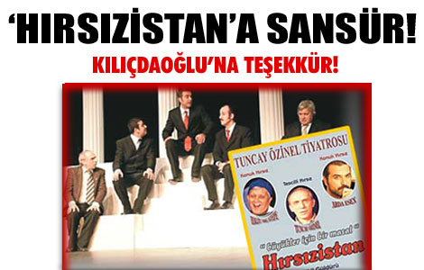  'Hırsızistan'a sansür! 