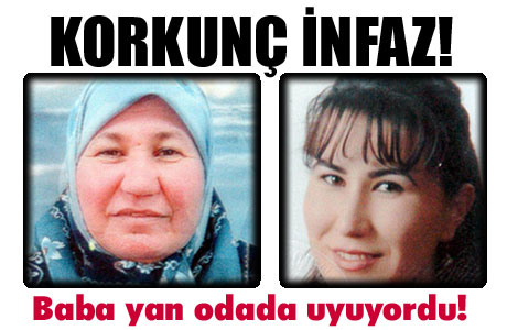 Anne-kıza infaz ! 