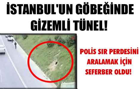İstanbul'un göbeğinde gizemli tünel! 