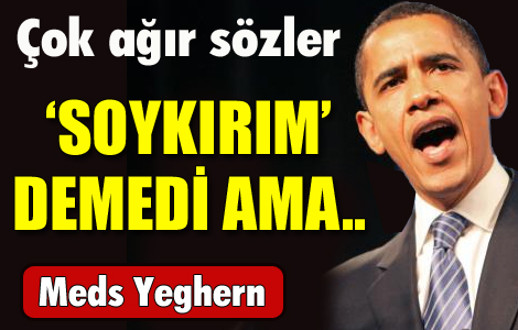 'Soykırım' kadar ağır sözler 