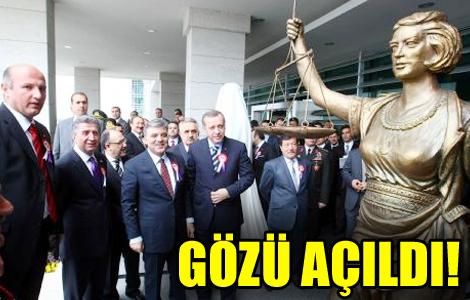 Adaletin gözü açıldı 