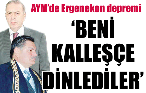 Anayasa Mahkemesi'nde Ergenekon depremi 