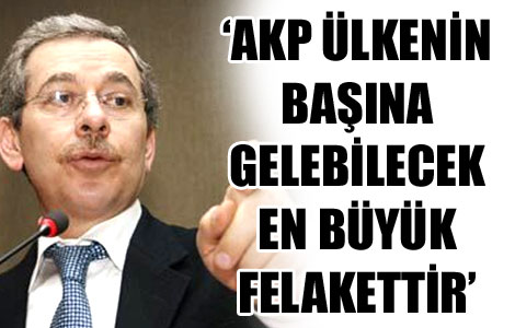 Şener'den AKP'ye çok sert sözler 