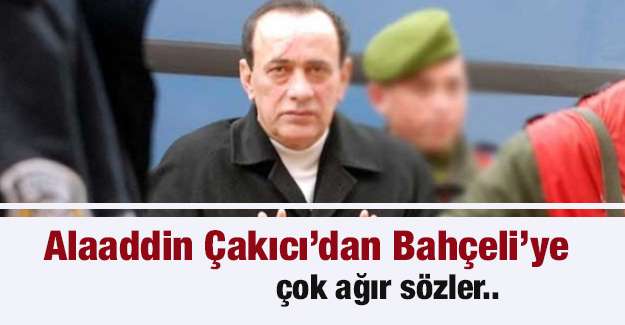 alaattin_cakici_dan_devlet_bahceli_ye_cok_agir_sozler_h232035_8819d